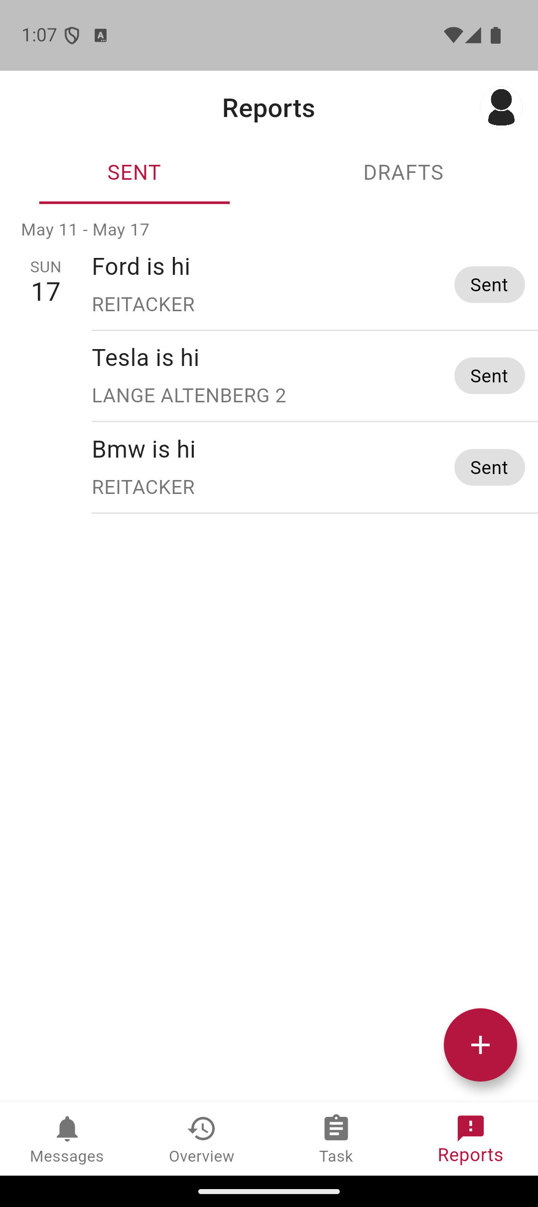 Reports-Tab mit SENT/DRAFTS und drei abgesendeten Meldungen.